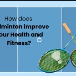 How-does-Badminton-improve-your-Health-and-Fitness.