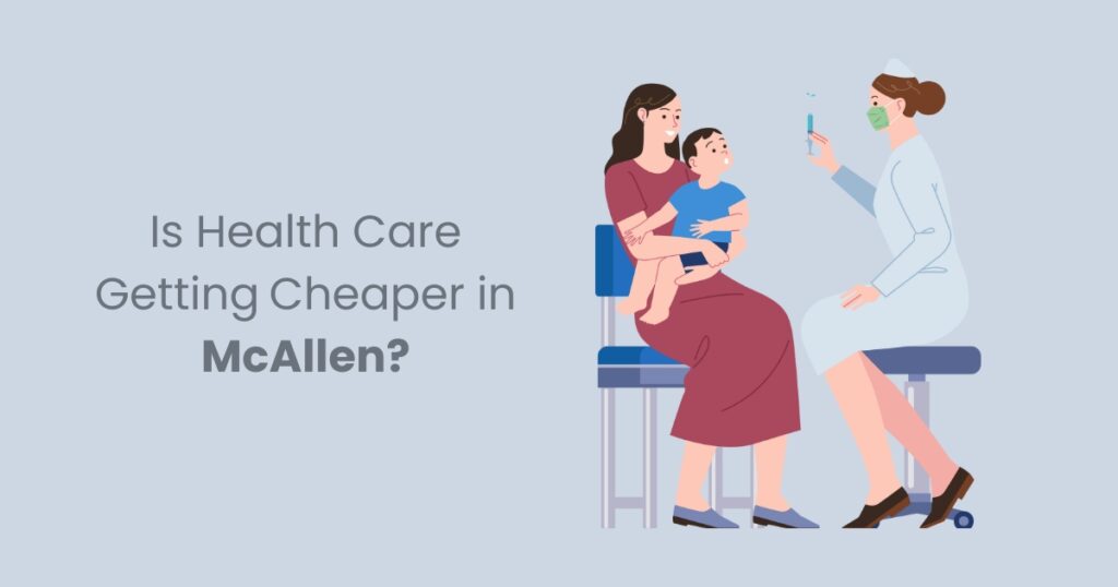 Is-Health-Care-Getting-Cheaper-in-McAllen.